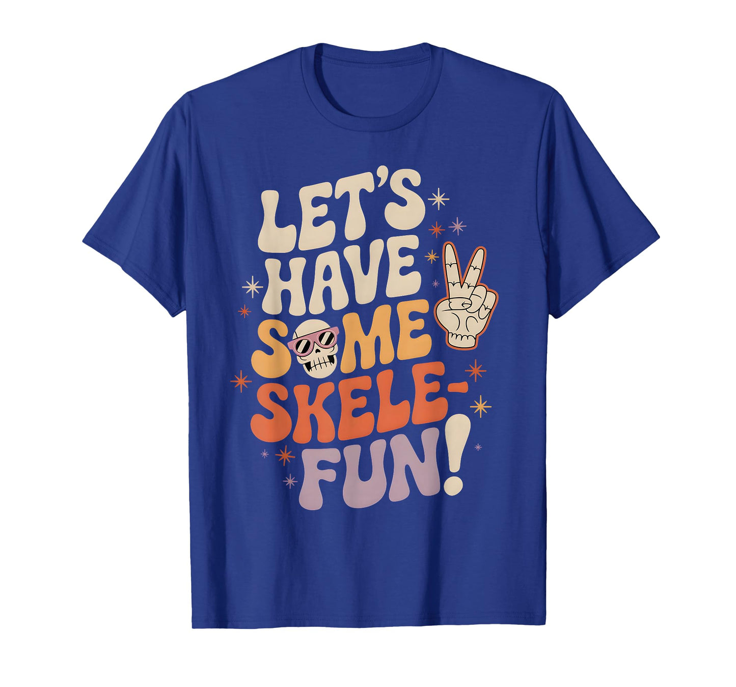 Funny Skeleton Halloween Quote Retro Skull Fall Design T-Shirt