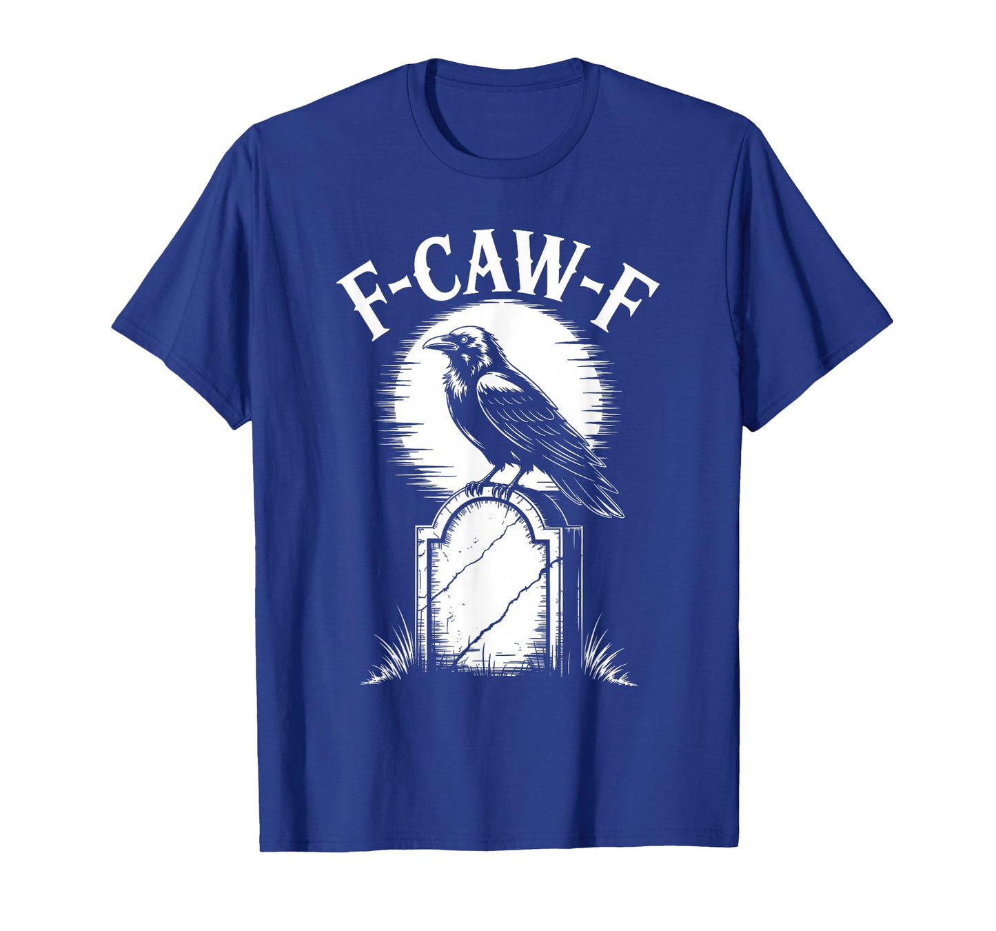 Funny F-Caw-F Crow Gothic Moon Humor Halloween T-Shirt