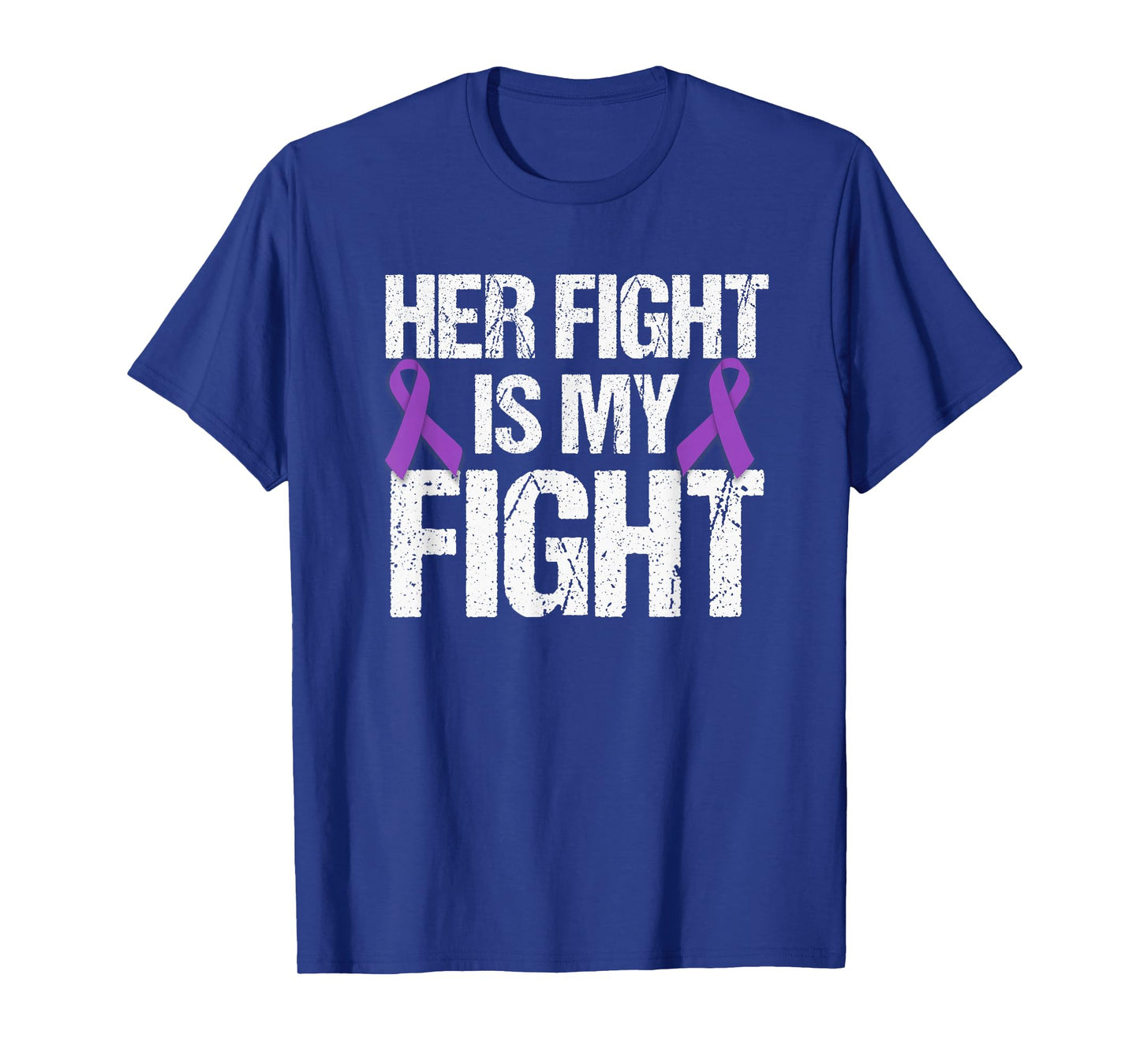 Her Fight Is My Fight T-Shirt Purple Ribbon Awareness Shirt T-Shirt