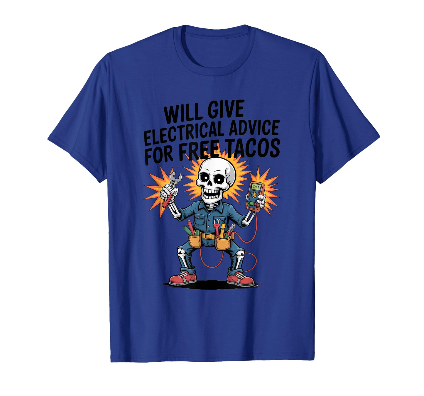 Give Electrical Advice for Free Tacos Skeleton Electrician T-Shirt