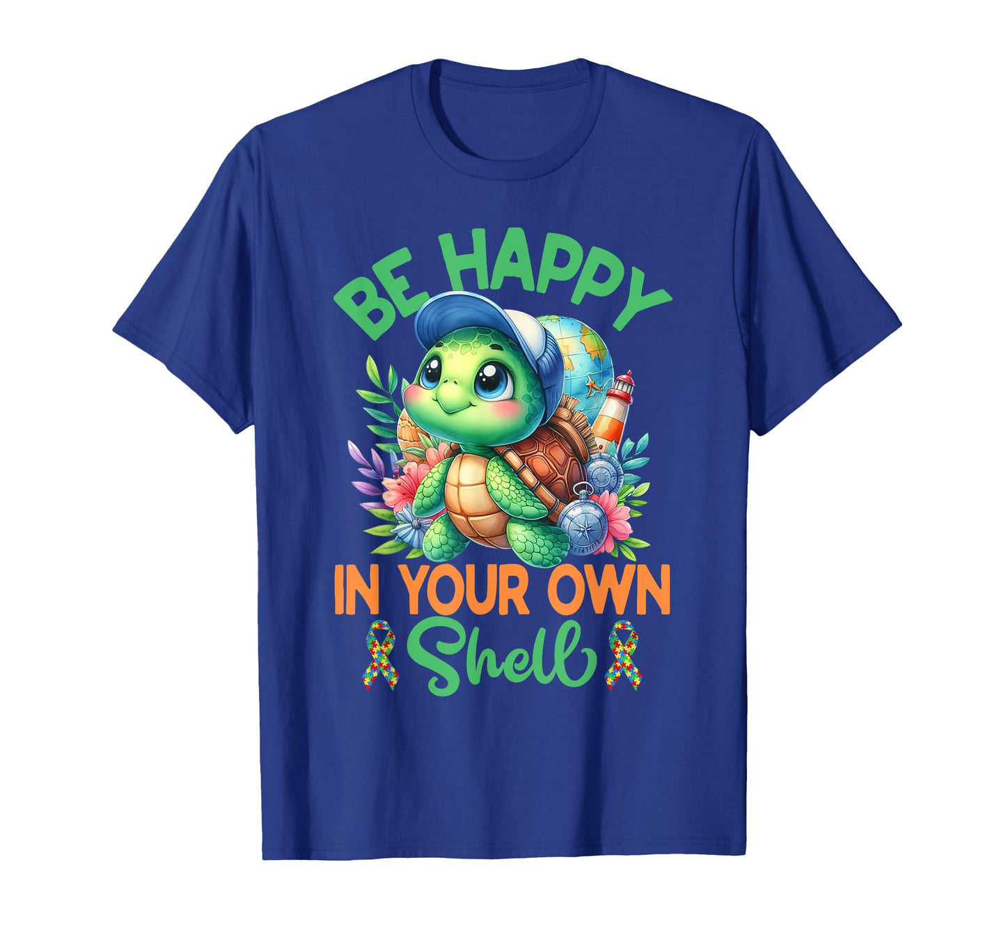 Be Happy In Your Own Shell Turtle Autism Awareness Autistic T-Shirt