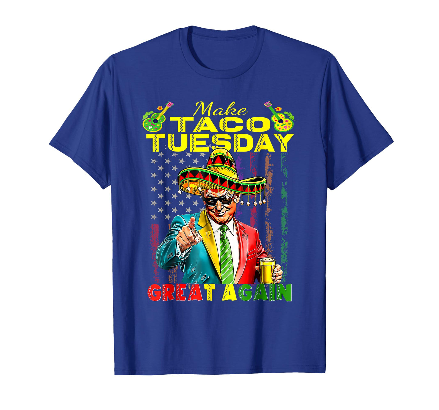 Make Taco Tuesday Great Again Trump Funny T-Shirt