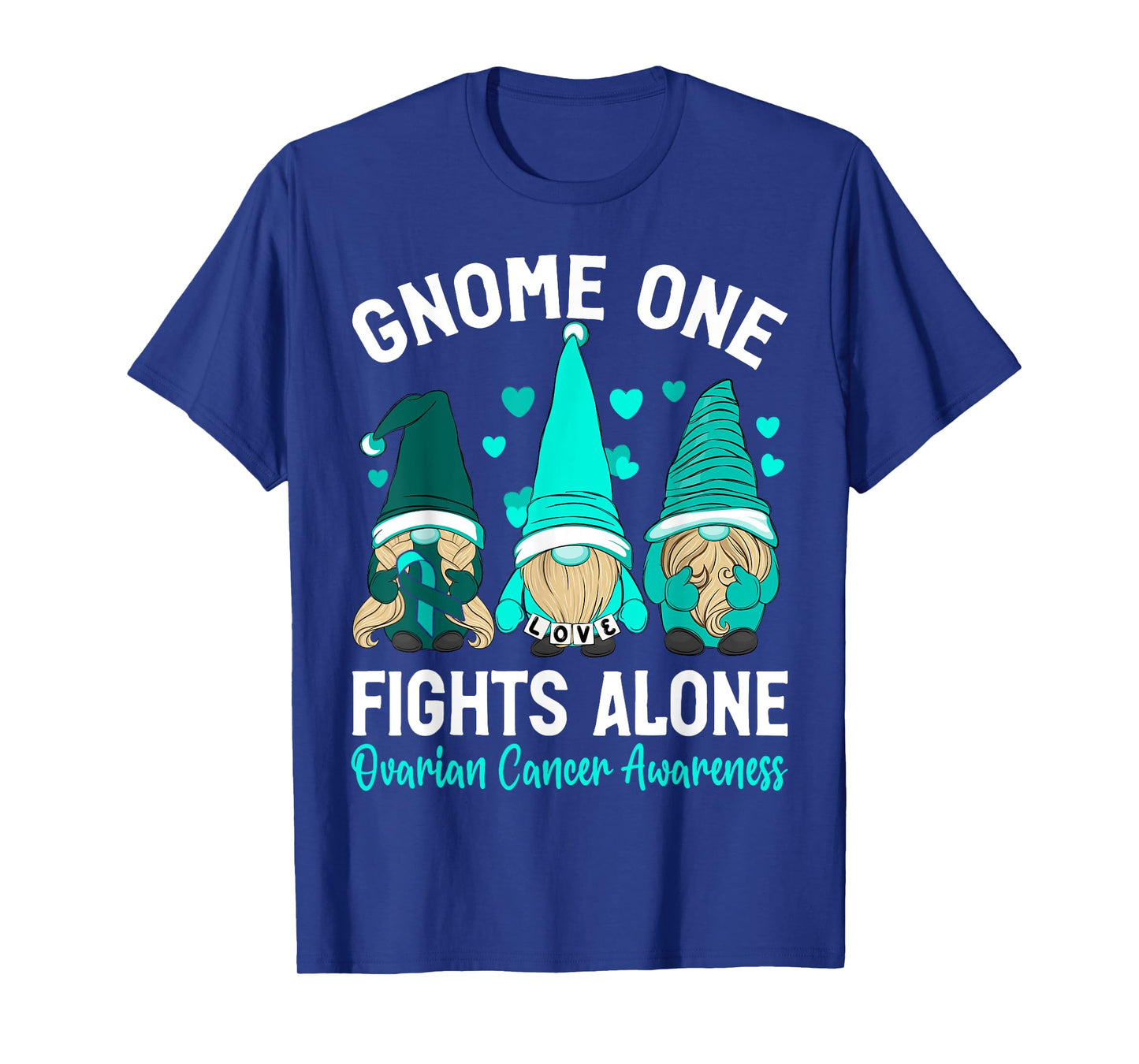 Gnome One Fights Alone Purple Teal Ovarian Awareness T-Shirt