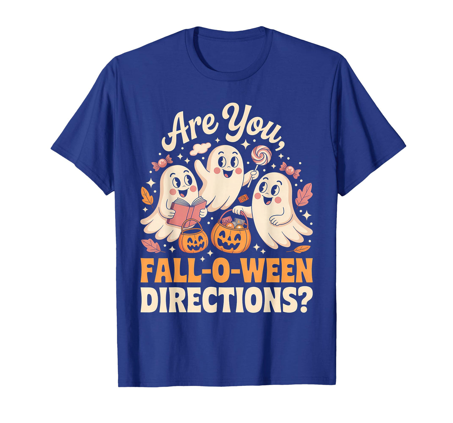 Funny Halloween Teacher Joke are You Fall O Ween Directions T-Shirt