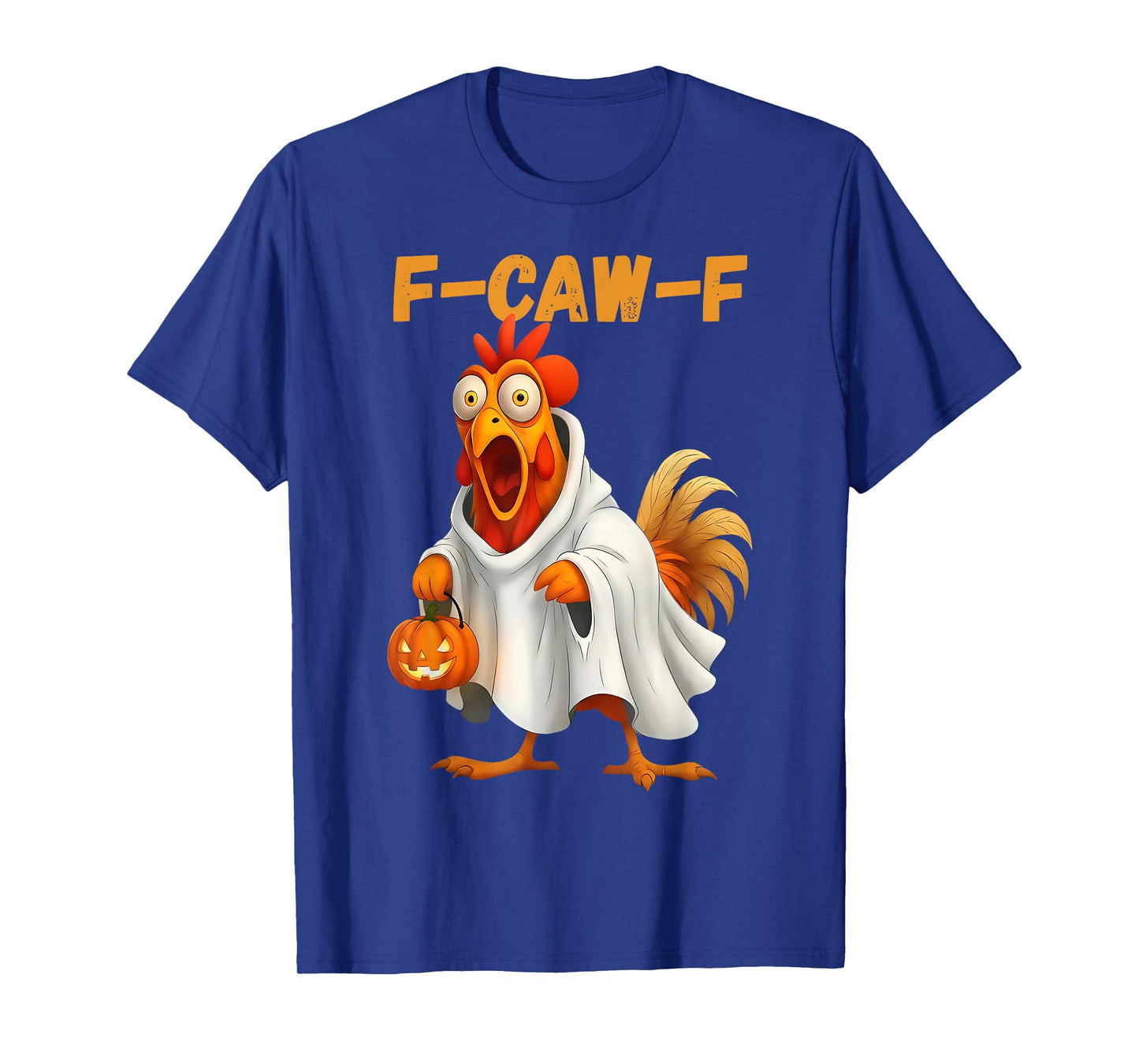 Humor F-Caw-F Ghost Chicken Crazy Rooster Meme Halloween T-Shirt