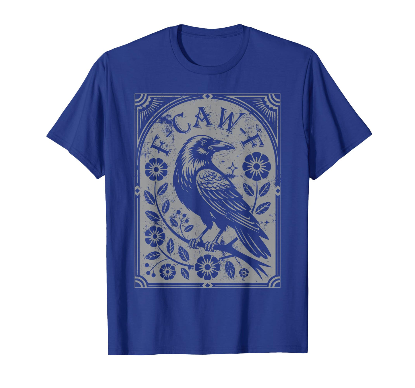 Retro F-Caw-F Black Crow Flowers Art Funny Bird Saying Meme T-Shirt