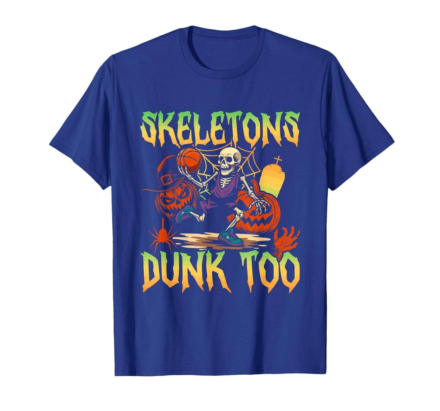 Skeletons Dunk Too Pumpkin Basketball Halloween Skeleton T-Shirt