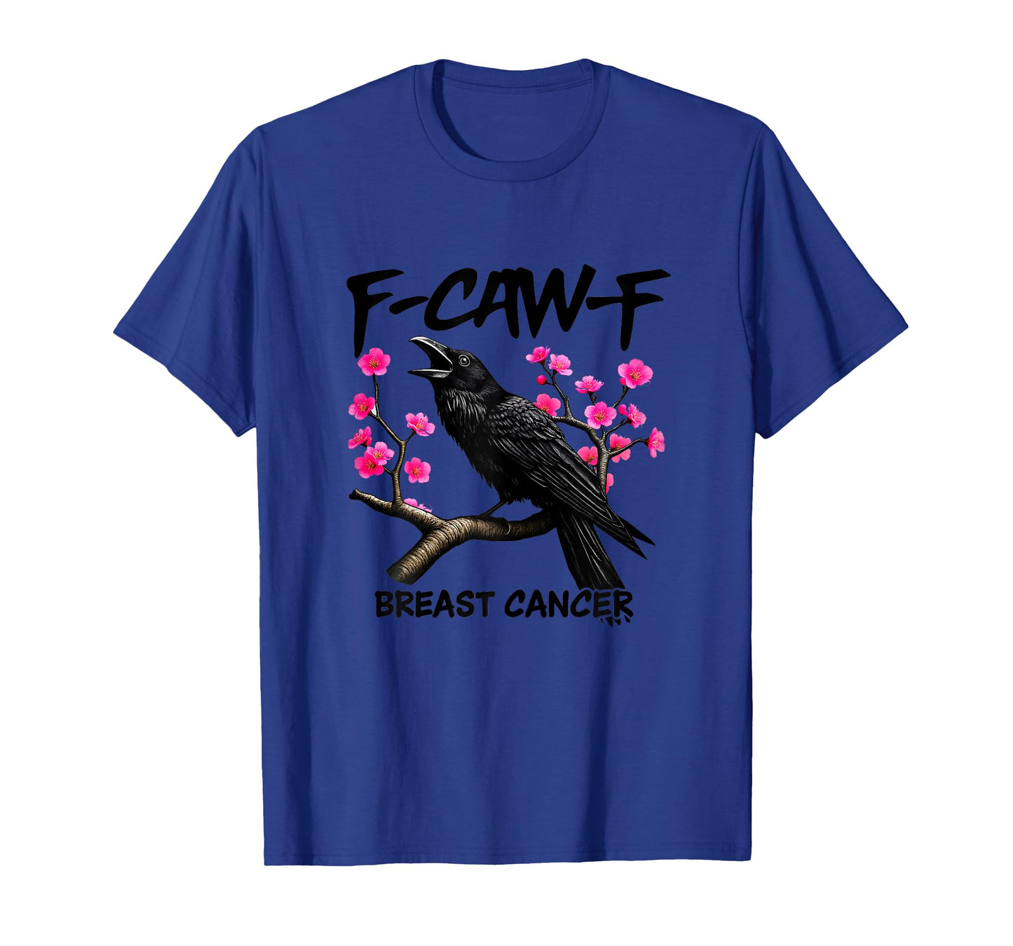 Funny Breast Cancer Awareness Pink Sakura F-CAW-F Crow Bird T-Shirt