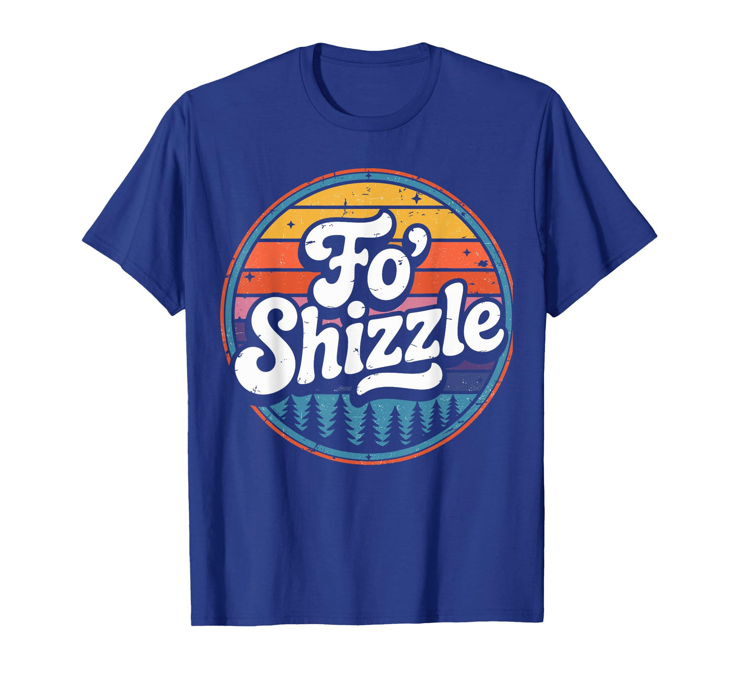 Fo' Shizzle Hip Hop Vintage Sunset Funny Slang Rapper Retro T-Shirt