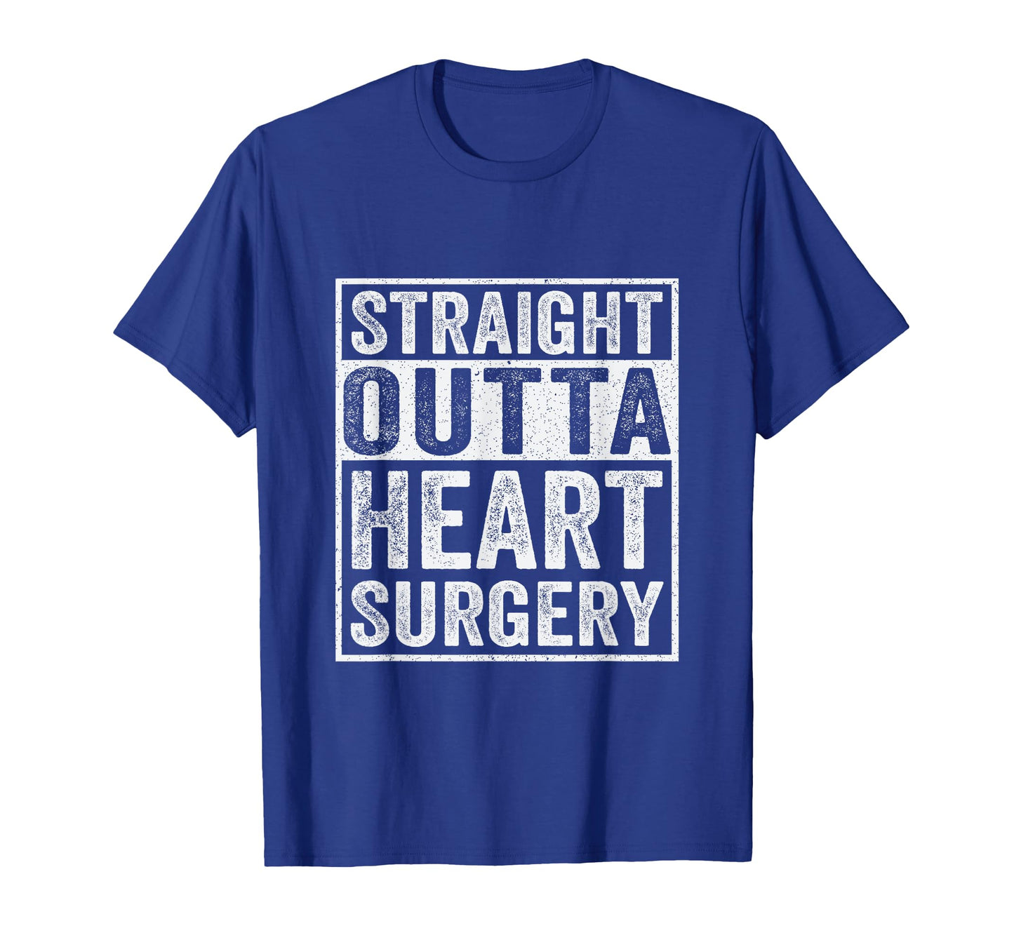 Straight Outta Heart Surgery - Open Heart Surgery Recovery T-Shirt