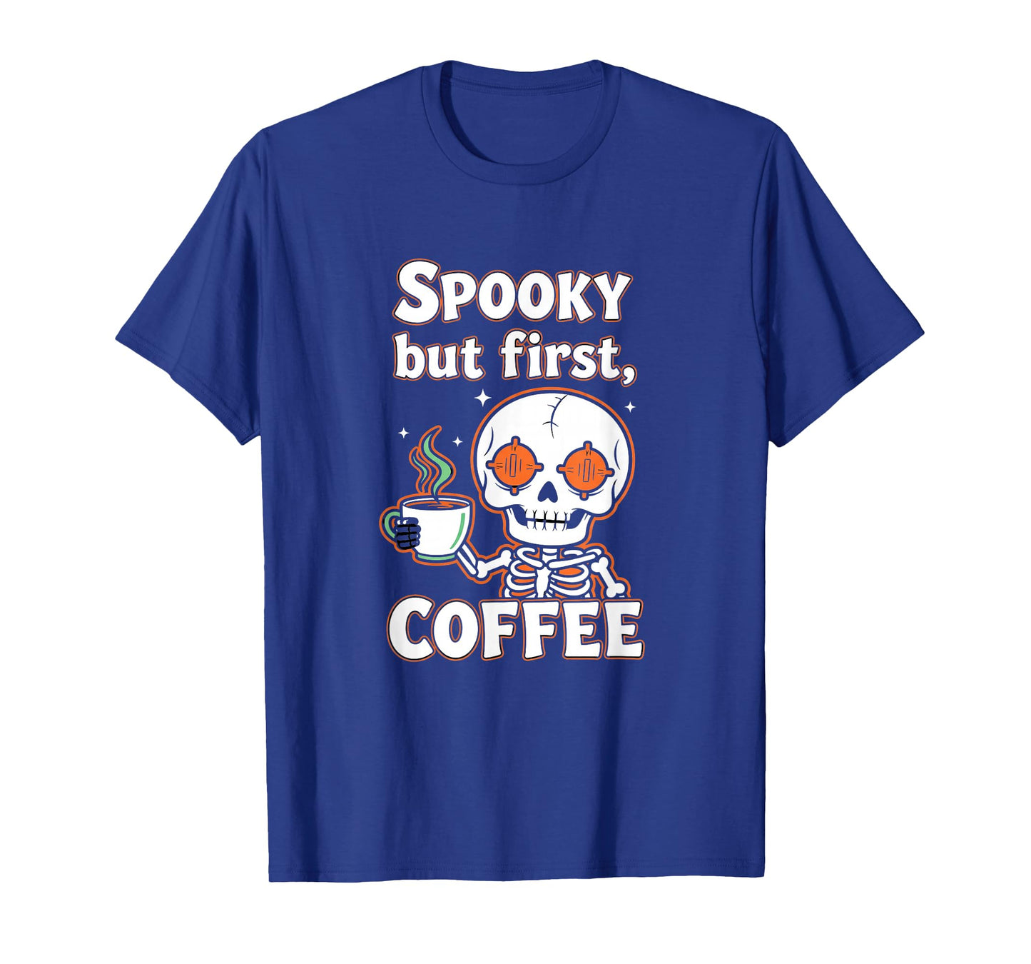 Spooky but First Coffee Skeleton T-Shirt