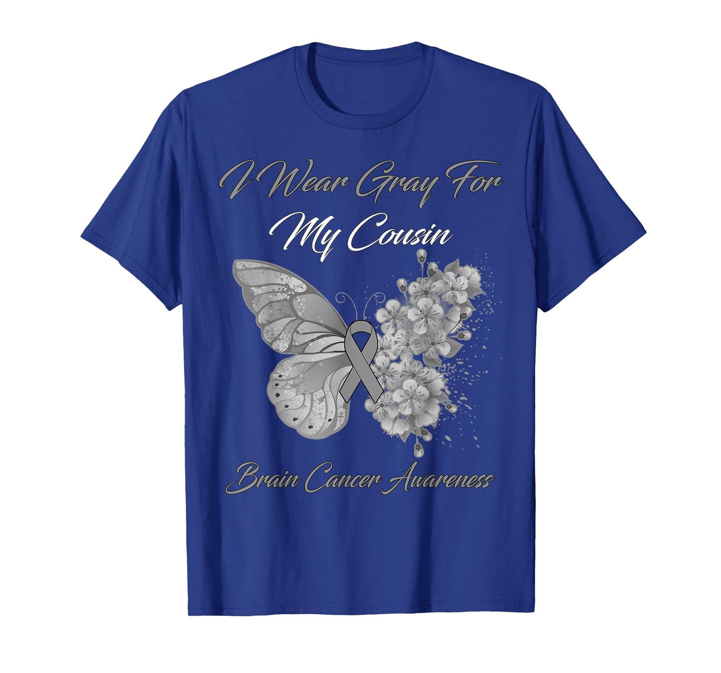 Butterfly I Wear Gray For My Cousin Brain Cancer Awareness T-Shirt