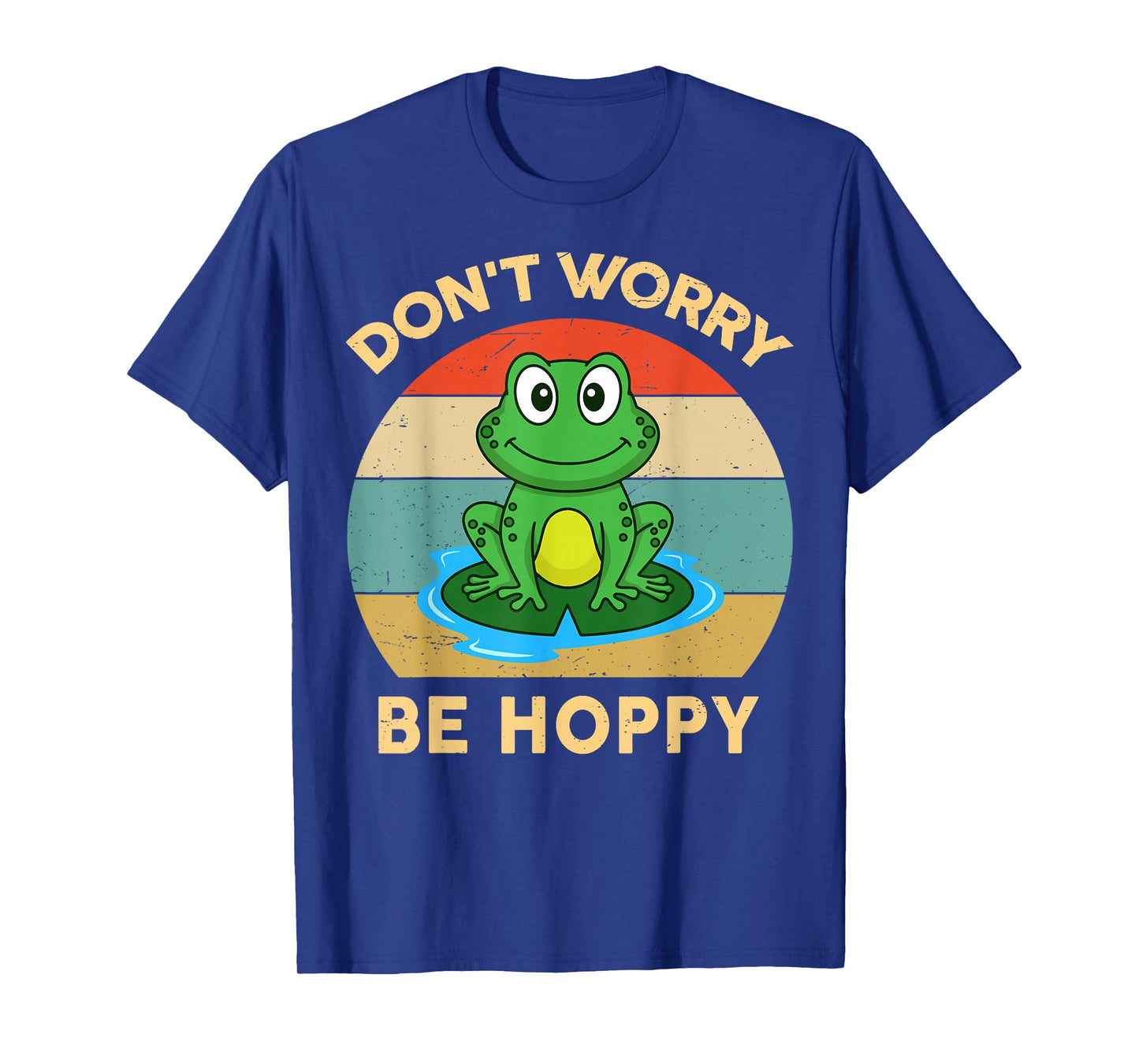 Don't Worry Be Hoppy Herpetology Kids Men Women Cute Frog T-Shirt