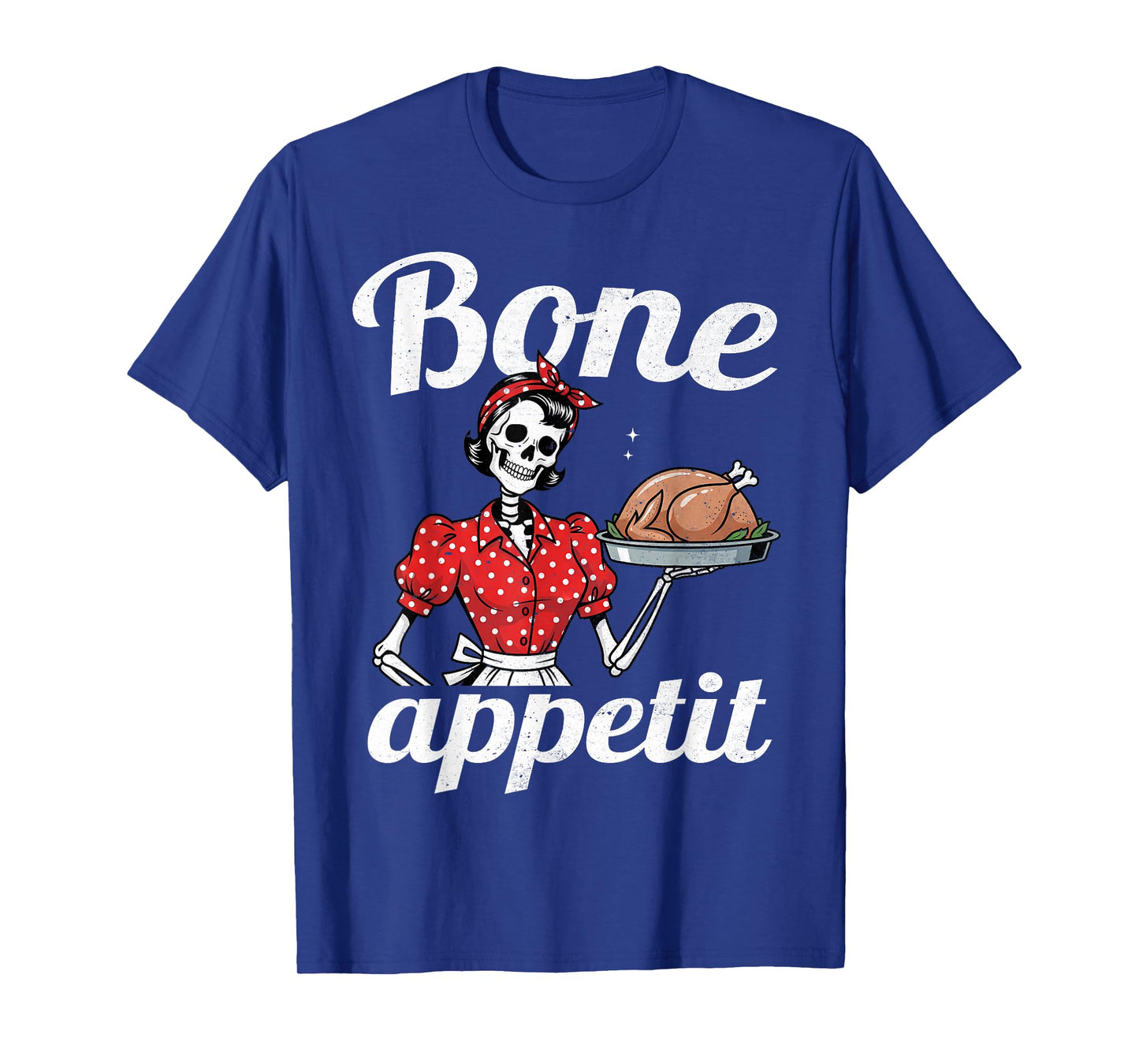 Bone Appetit Retro Skeleton Chef Cooking Meme 50s Vintage T-Shirt