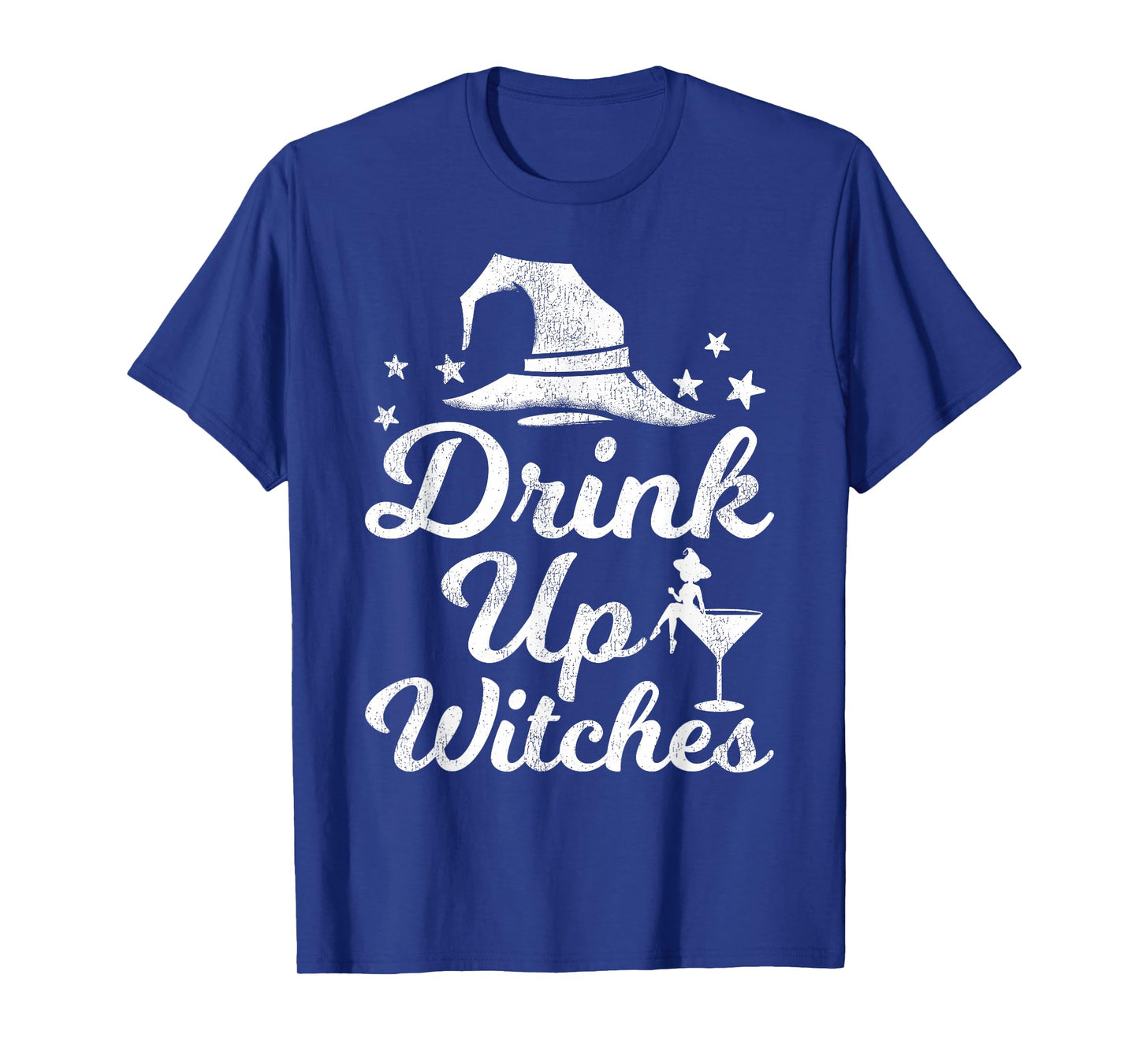 Drink Up Witches Funny Halloween Witch T-Shirt