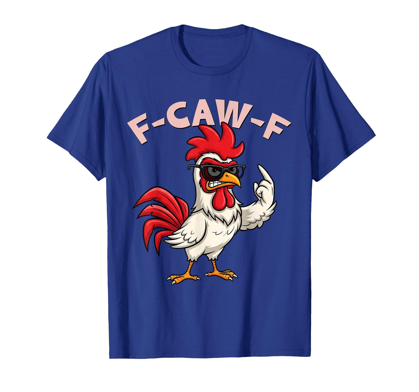 f-caw-f Funny Chicken Humor Rooster Meme fcawf Halloween Men T-Shirt