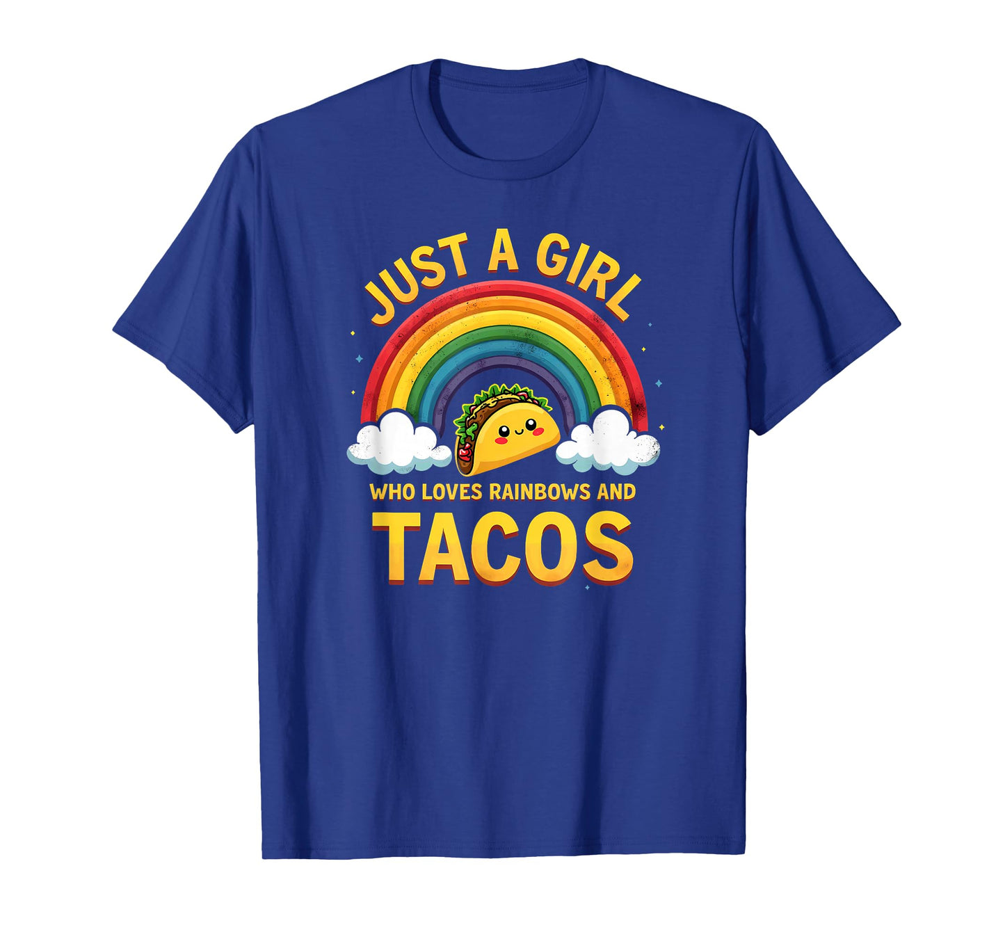 LGBT Pride Lesbian Just A Girl Who Loves Rainbows & Tacos T-Shirt