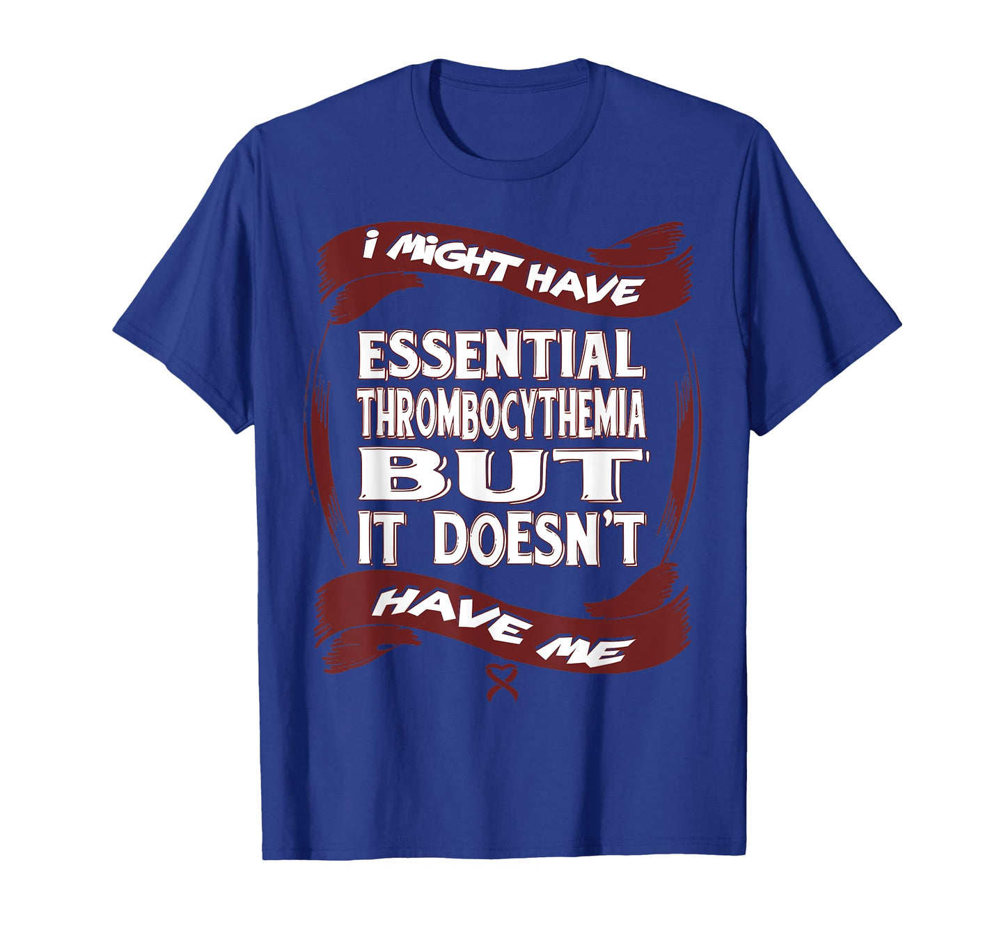 Essential Thrombocythemia Awareness T-Shirt