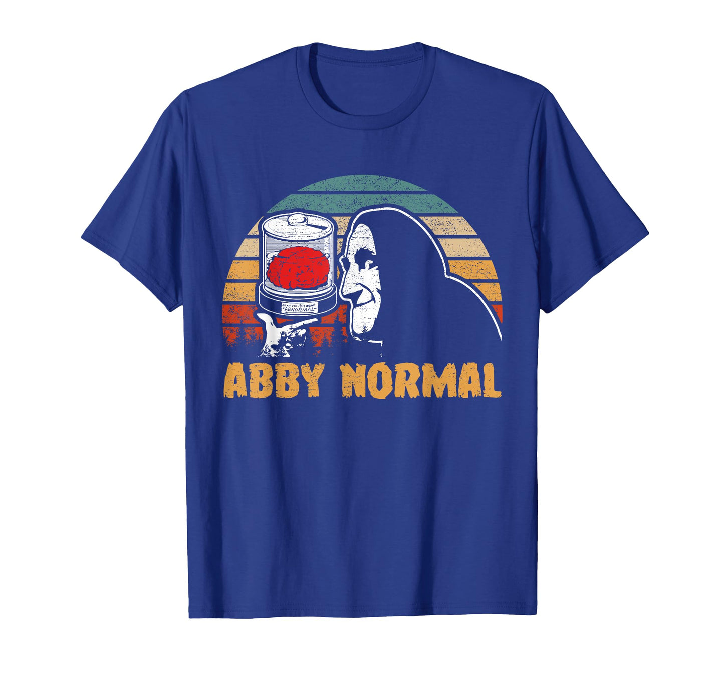 Classic Art Funny Monster Horror Halloween Love Abby Normal T-Shirt
