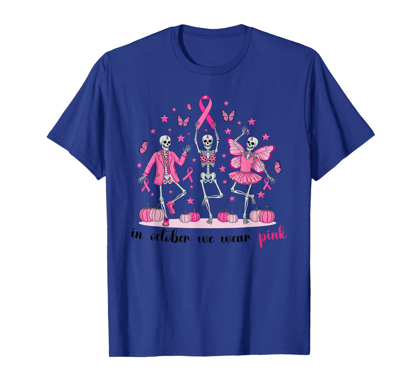 in October We Wear Pink Skeleton Breast Cancer Awareness T-Shirt