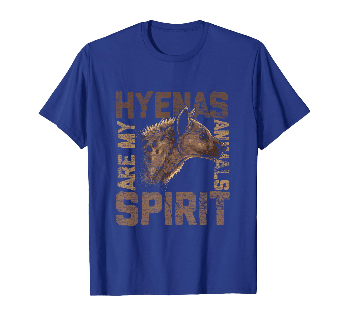 Hyenas are my spiritual animals Hyena T-Shirt