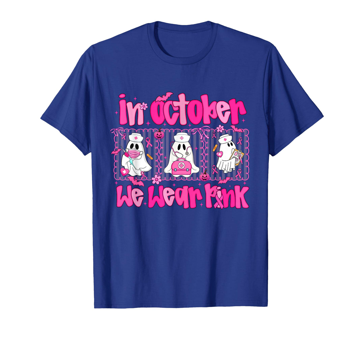 In October We Wear Pink Nurse Ghost Halloween Breast Cancer T-Shirt