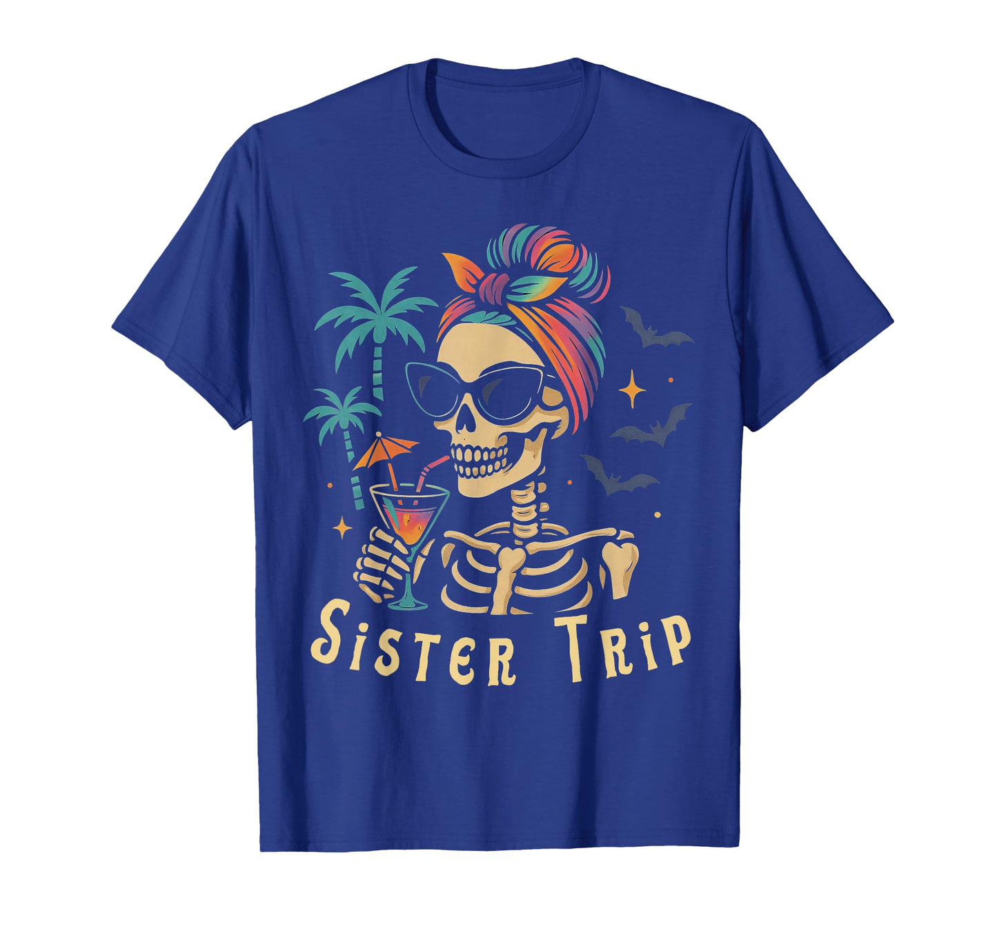 Sister Trip Skeleton Halloween Funny Cocktail Spooky Season T-Shirt