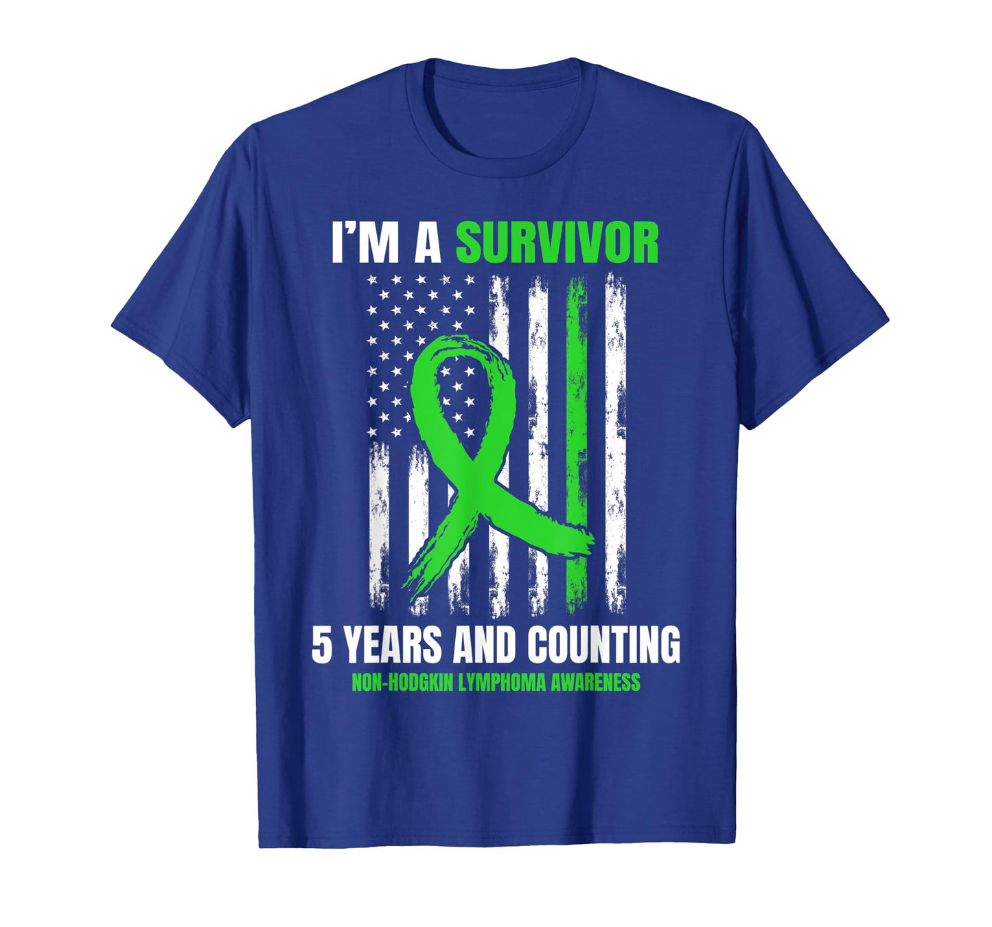 5 Year Cancer Free Non Hodgkins Lymphoma Survivor USA Flag T-Shirt for Women Kids Men
