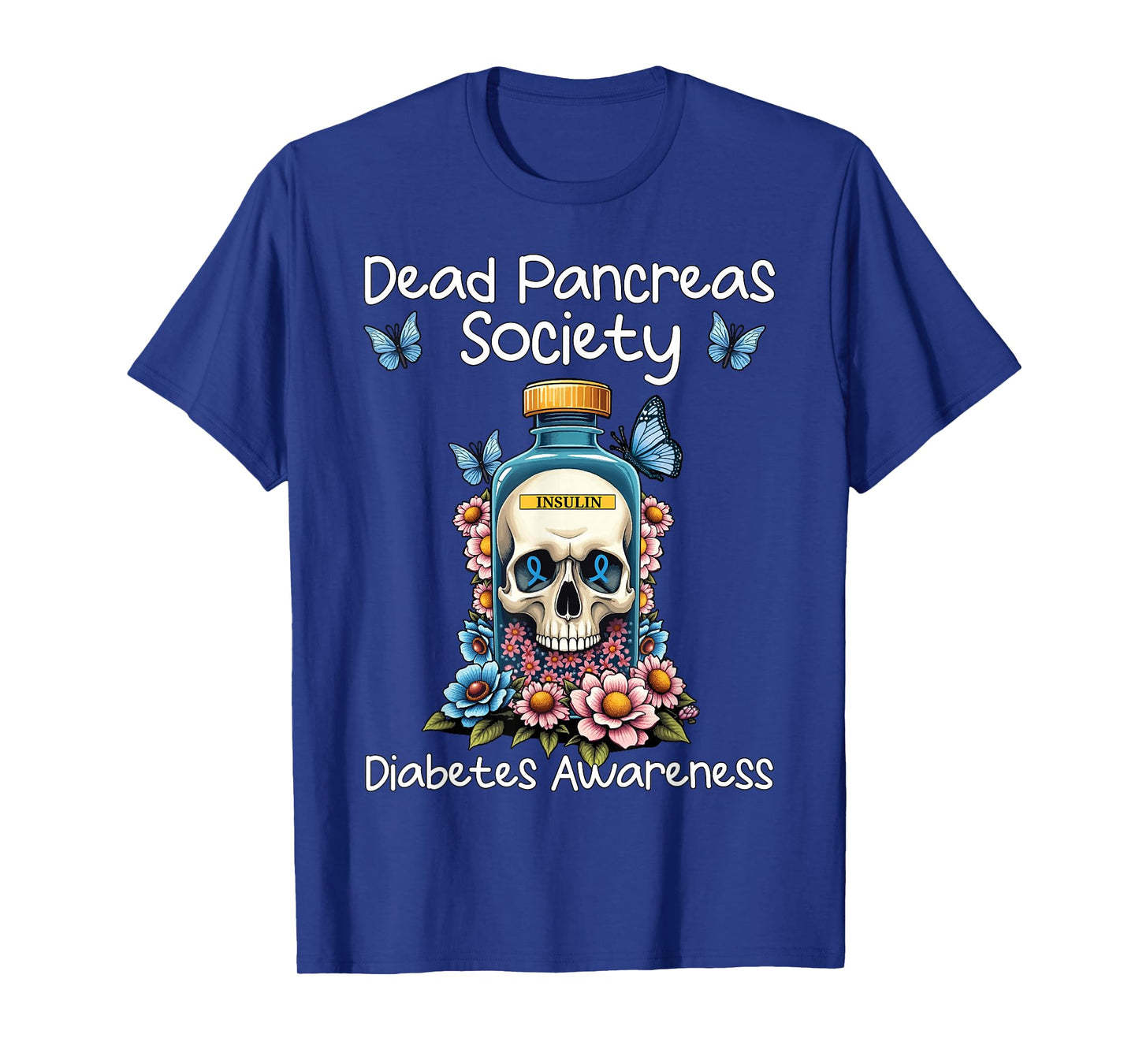 Dead Pancreas Society Diabetes Awareness Sugarskull T-Shirt