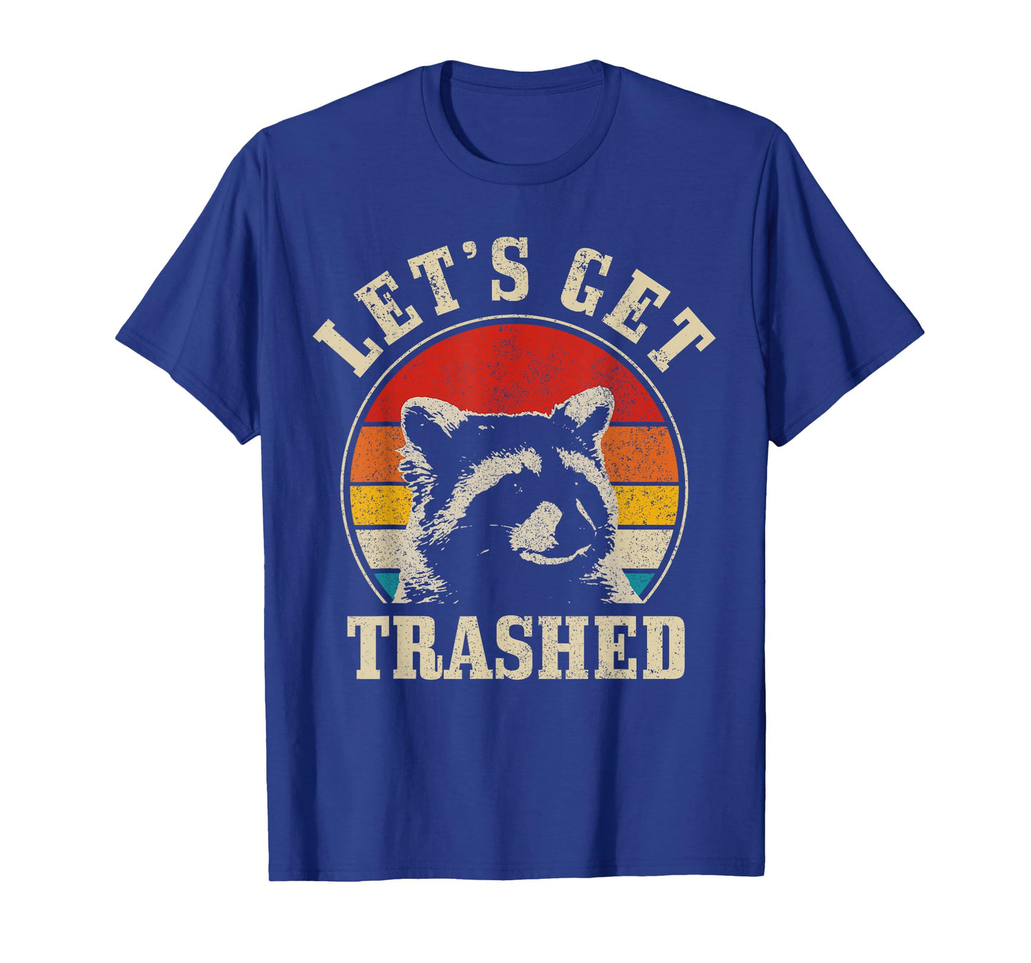 Raccoon Let's Get Trashed Vintage Retro Racoon Funny T-Shirt