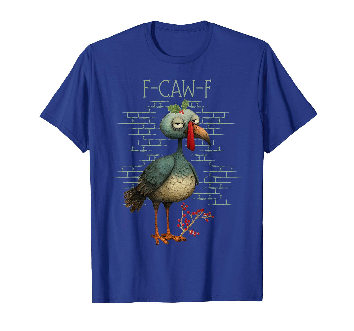 Funny Christmas Bird F-CAW-F Holiday Unisex Humor Graphic T-Shirt