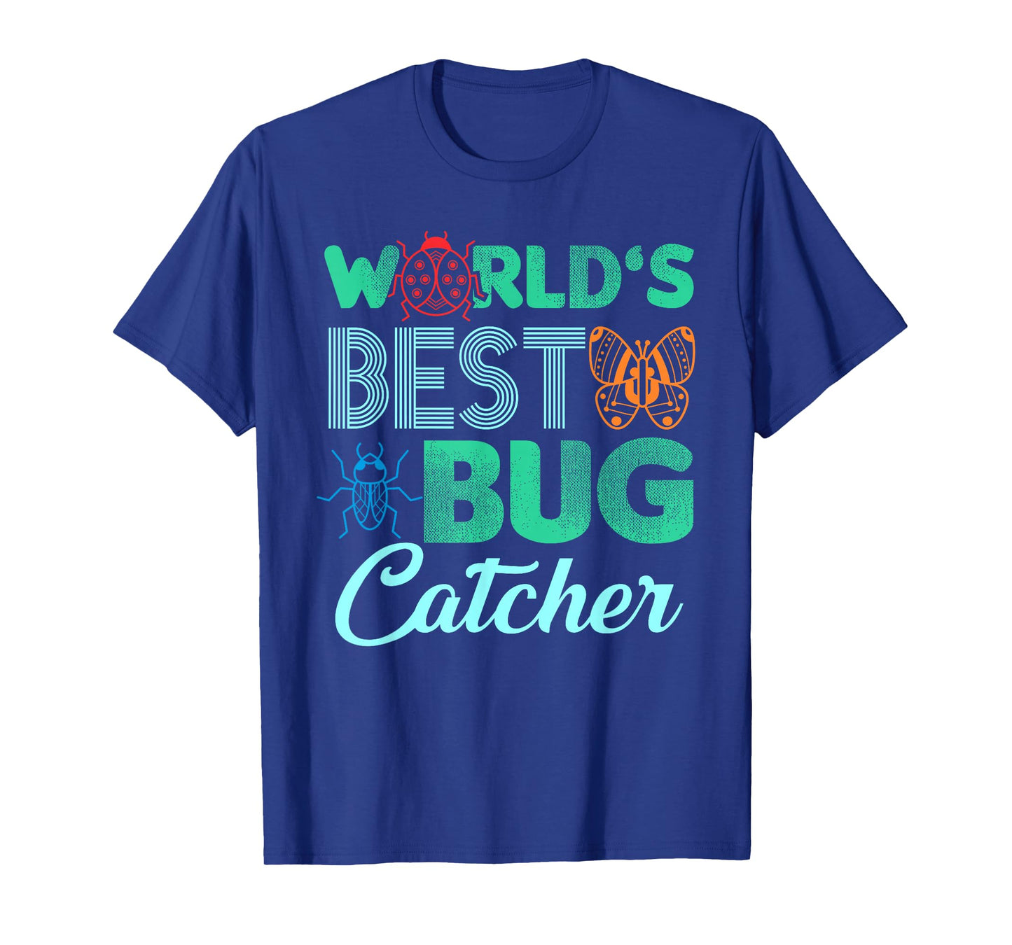 World's Best Bug Catcher - Bug Hunter For Kids T-Shirt