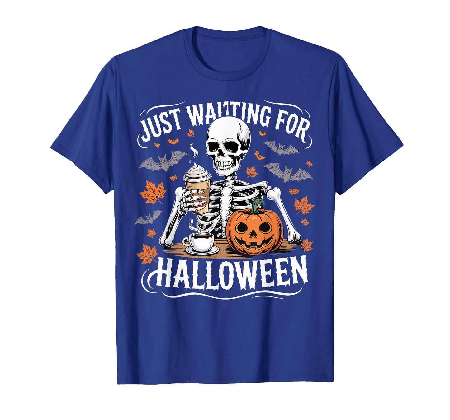 Just Waiting for Halloween Skeleton Coffee Pumpkin T-Shirt
