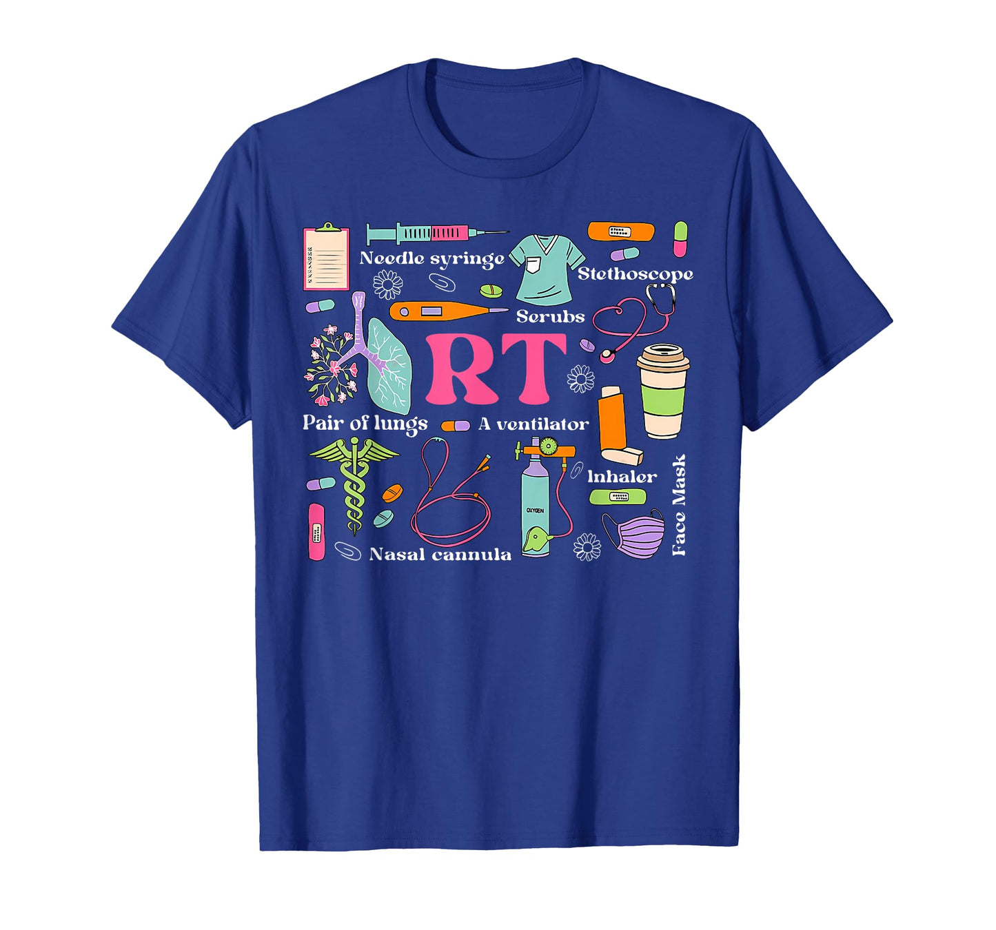 Respiratory Therapist Funny RT Care Respiratory Therapy T-Shirt
