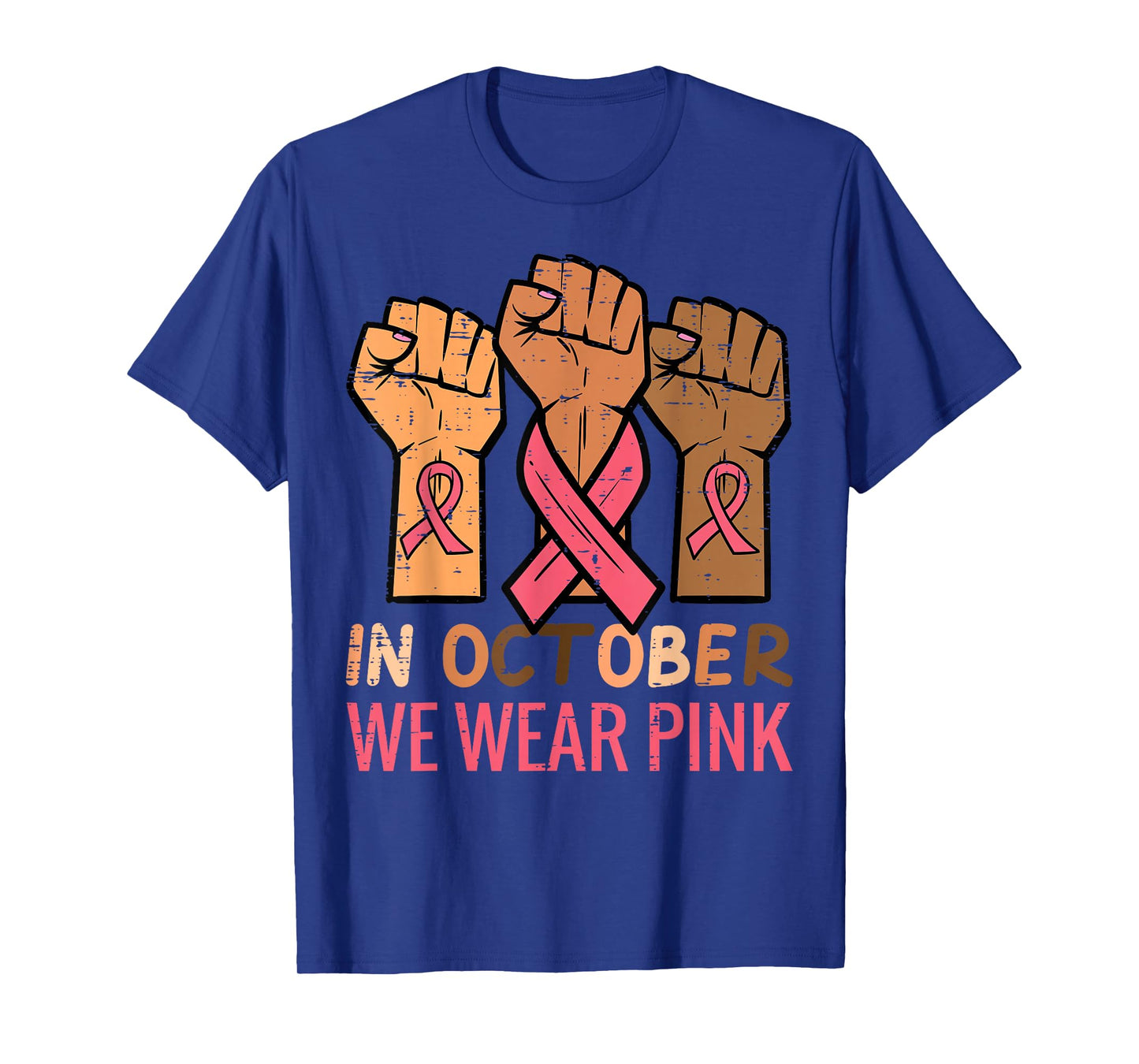 Breast Cancer Awareness Fist Warrior Support Men Women Kids T-Shirt