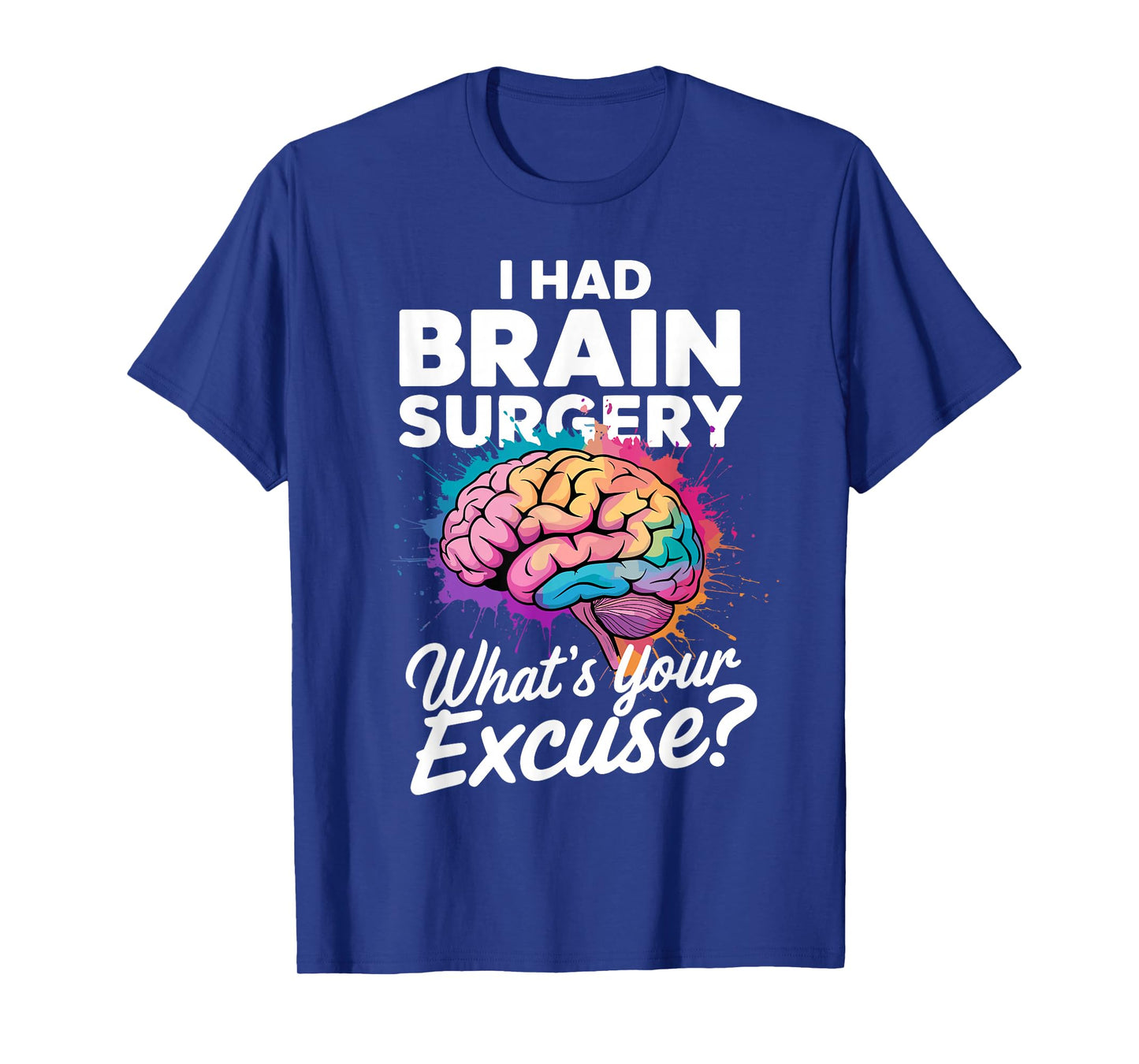 Funny Brain Surgery Art for Men Women Kids Brain Surgery T-Shirt