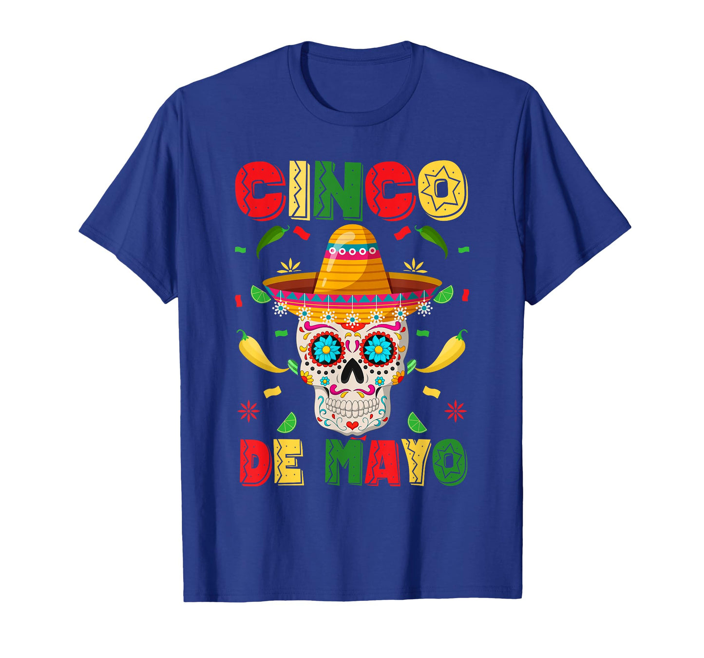 Cinco De Mayo Party Sugar Skull Men Women Mexican Fiesta T-Shirt