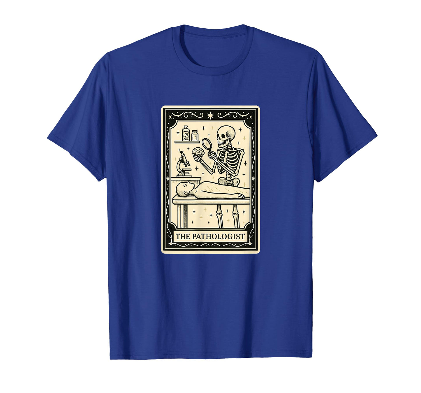 The Pathologist Tarot Card Halloween Spooky Gothic Pathology T-Shirt