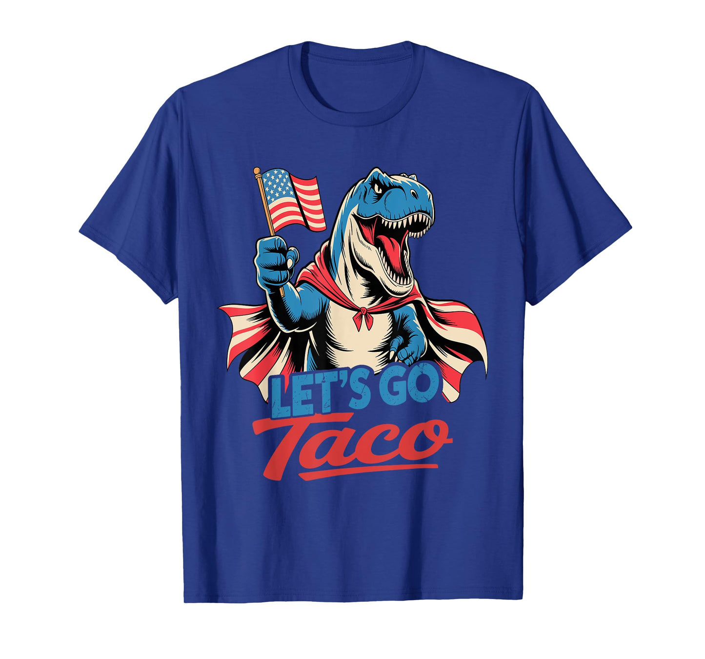 Funny Let's Go Taco Shirt Let's Go Taco Men Women T-Shirt