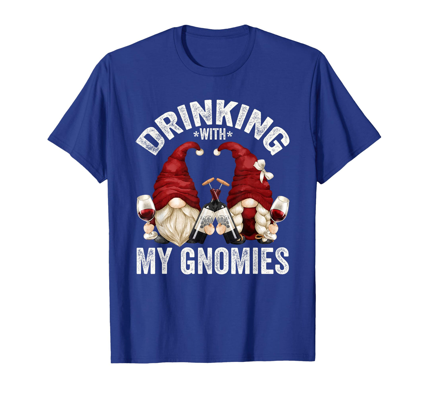 Cute Wine Gnomes Loves Drinking With My Gnomies Funny Gnome T-Shirt