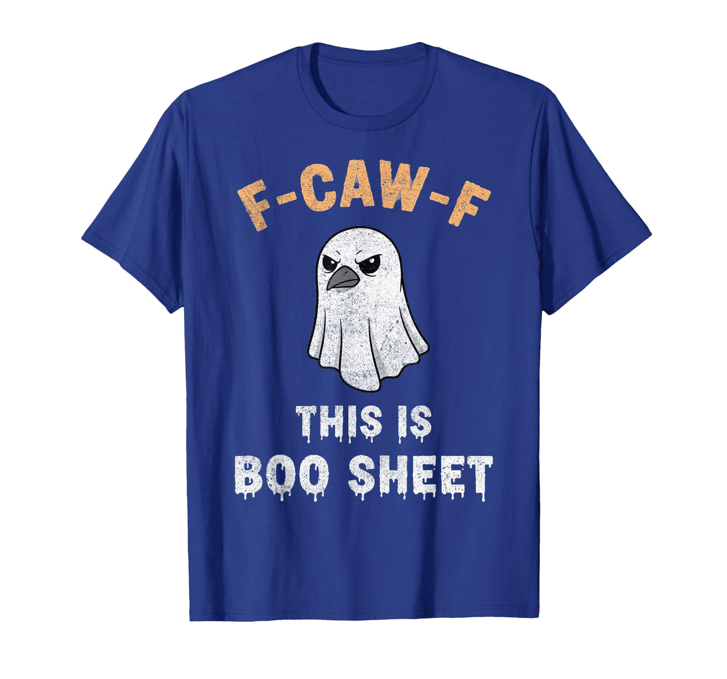 F-Caw-F This is Boo Sheet Ghost Halloween Costume Funny T-Shirt