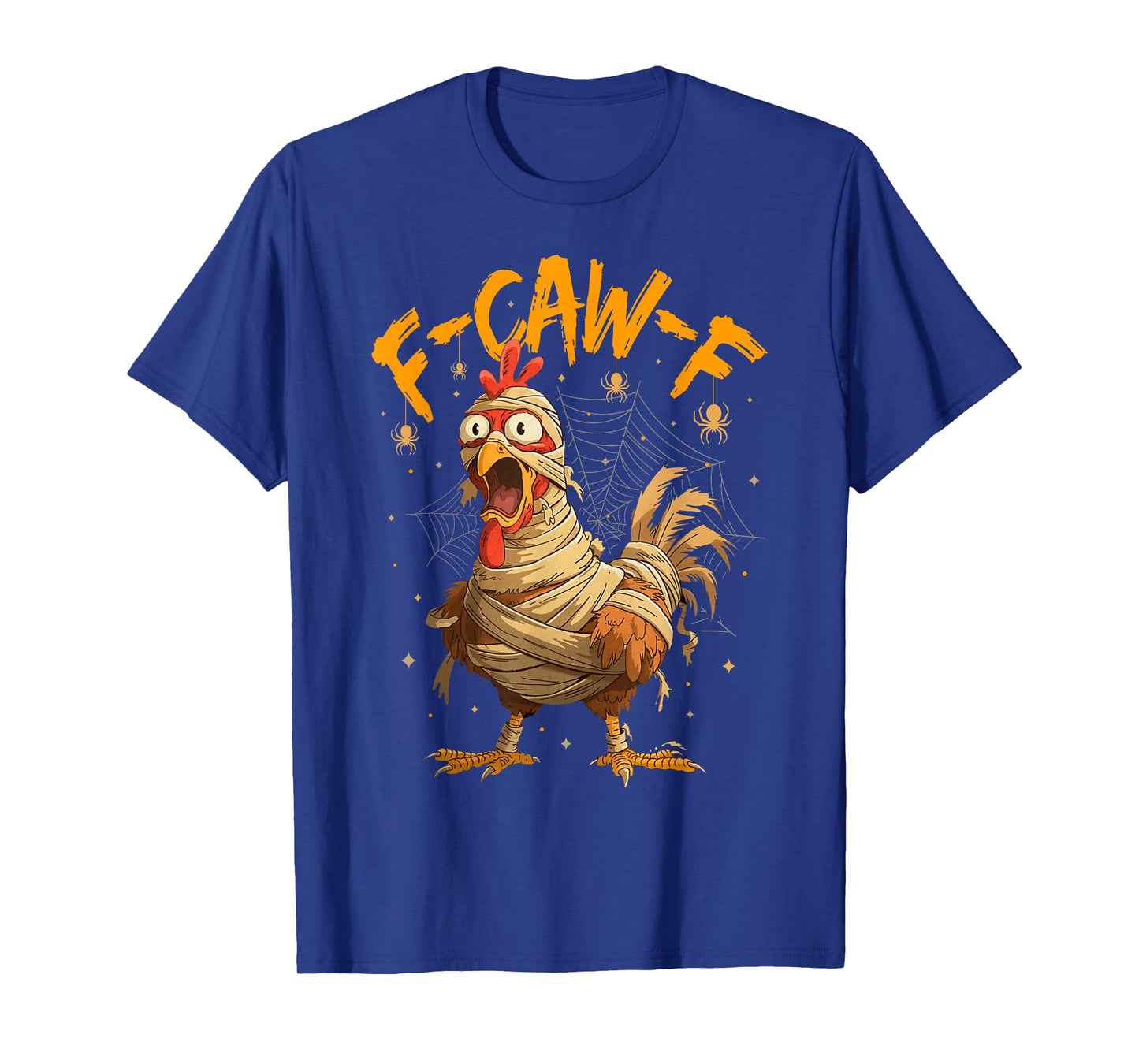 F-Caw-F Funny Chicken Humor F-Caw-F Quote Rooster Meme T-Shirt