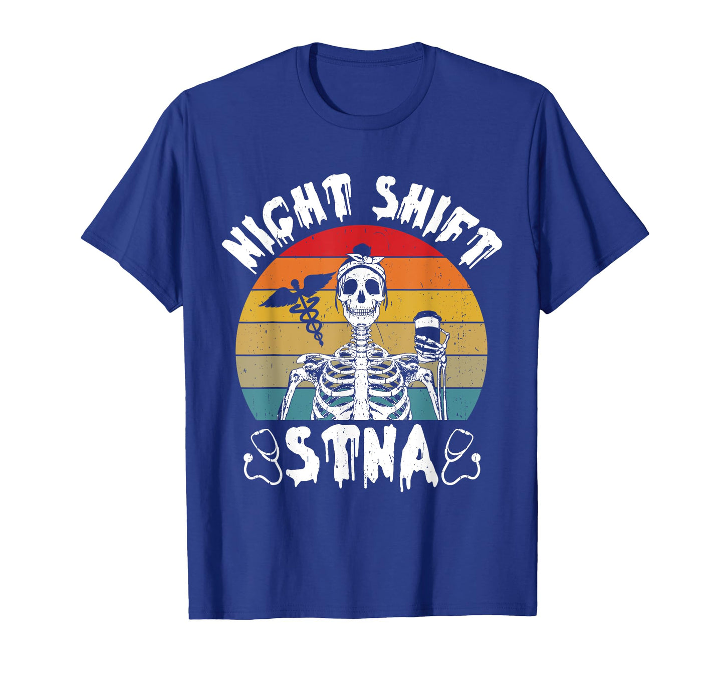 Funny STNA Nurse State Tested Nursering Assistant T-Shirt