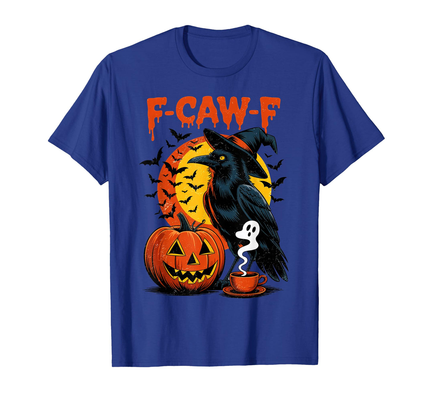 Funny Raven Black Crow Spooky Halloween Season Vibes F-Caw-F T-Shirt