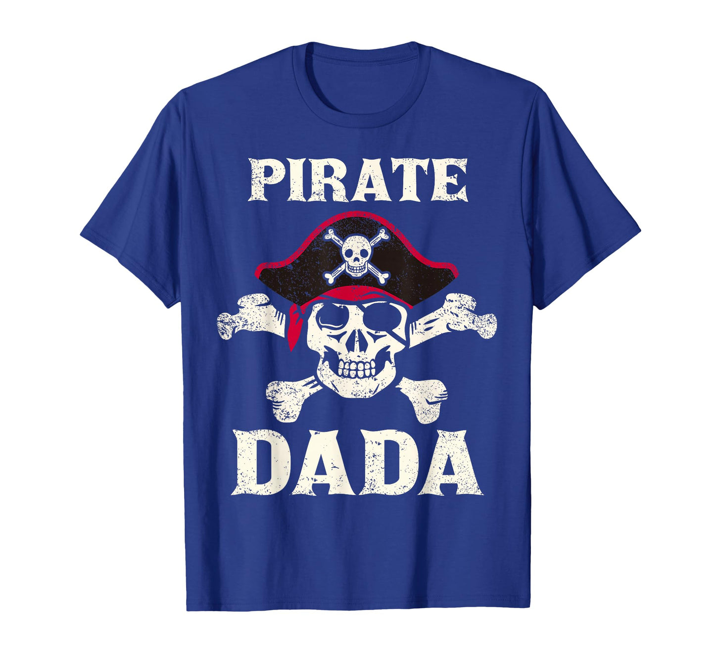 Pirate Dada Skeleton Captain Funny Skull Pirate Dad T-Shirt