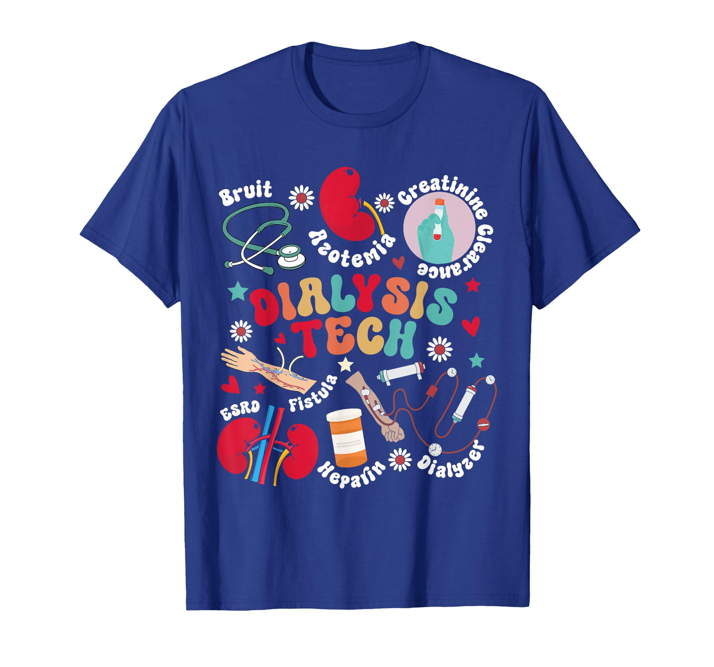 Dialysis Tech Dialysis Technician Appreciation Kidney RN T-Shirt