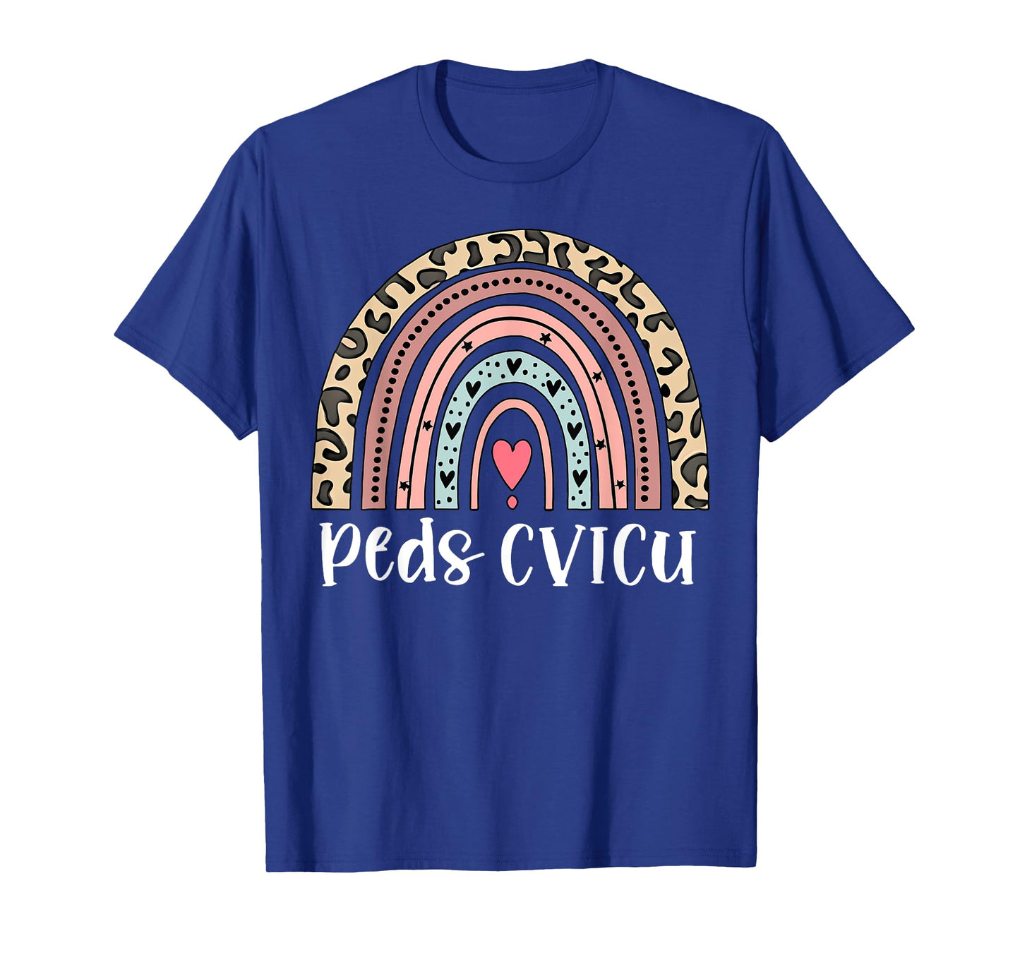 Leopard Rainbow Peds CVICU Nurse Pediatric CVICU Nurse T-Shirt
