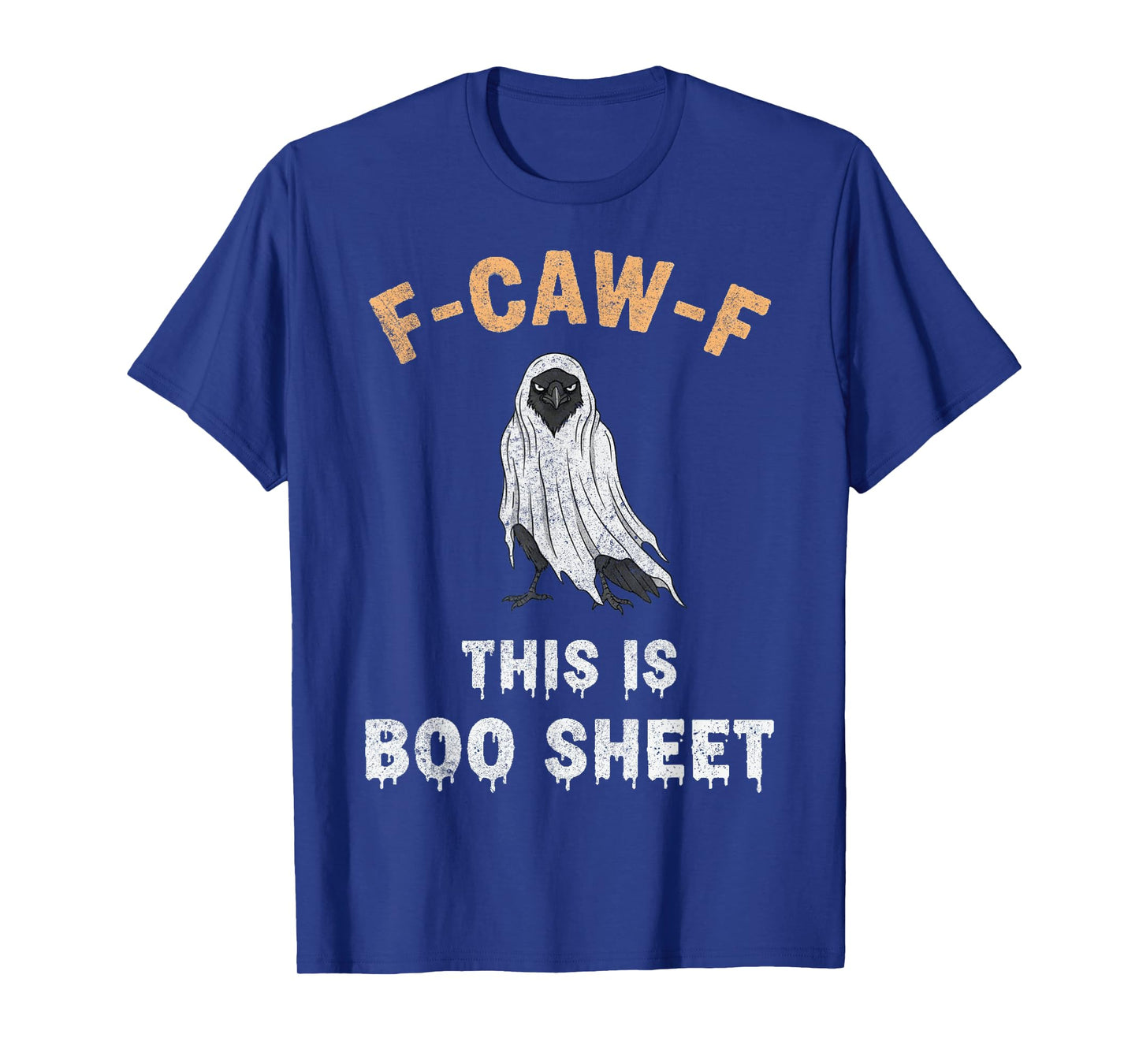 F-Caw-F This is Boo Sheet Ghost Halloween Costume Funny T-Shirt