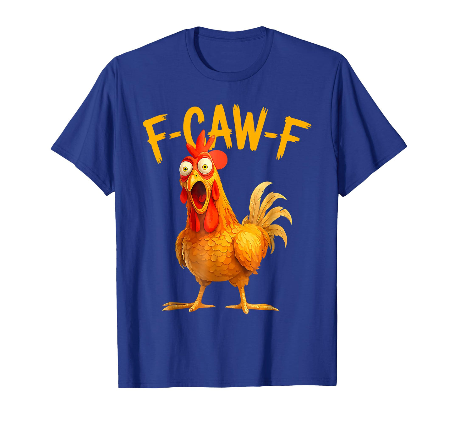 F-Caw-F Pun Funny Chicken Rooster Cawing Grunge T-Shirt