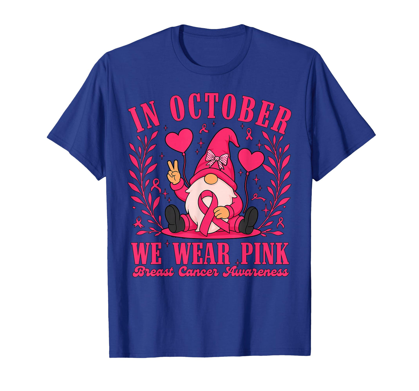 in October We Wear Pink Ribbon Gnome Breast Cancer Women T-Shirt